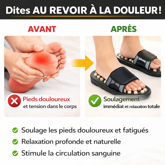 Sandales Anti-Douleur & Relaxation